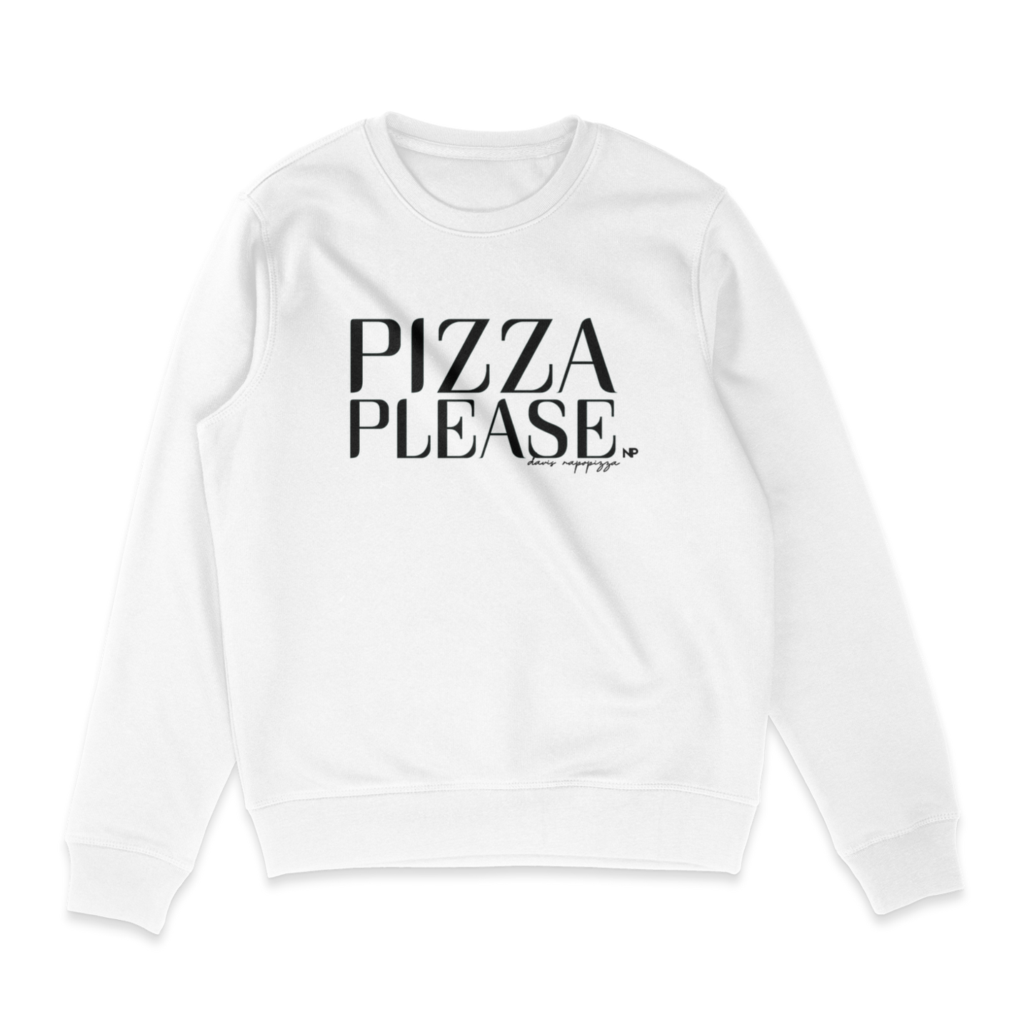 Pizza Please Heavy Weight Premium Sweatshirt /Unisex