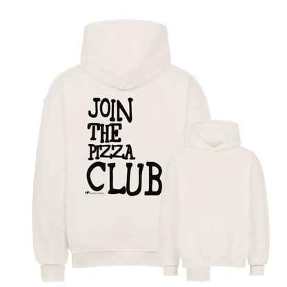 Join the Pizza Club Oversized Hoodie  /Unisex