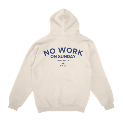 No work on Sunday Oversized Hoodie Natural Raw /Unisex