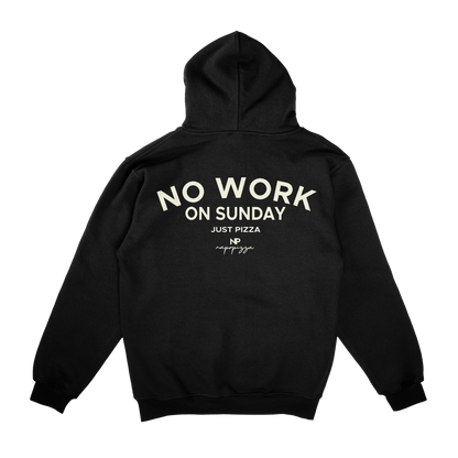 No work on Sunday Oversized Hoodie Black /Unisex