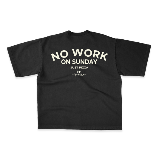 No work on Sunday Heavy Weight (200 GSM) Overszied T-Shirt Black /Unisex